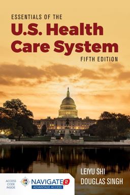 Essentials of the U. S. Health Care System 5th 9781284156720 Front Cover