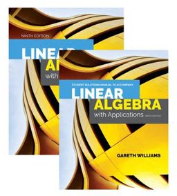 Bundle Linear Algebra with Applications with Webassign and Ebook Study Guide