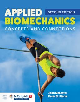 Applied Biomechanics Concepts and Connections 2nd 9781284170047 Front Cover