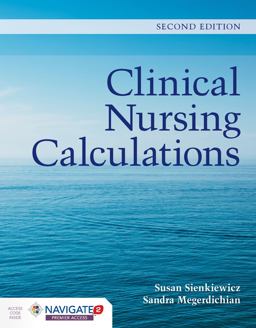 Clinical Nursing Calculations 2nd 9781284170252 Front Cover