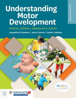 Understanding Motor Development: Infants, Children, Adolescents, Adults  9781284174946 Front Cover