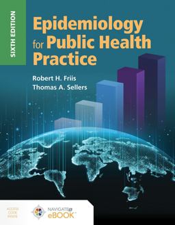Epidemiology for Public Health Practice 6th 9781284175431 Front Cover