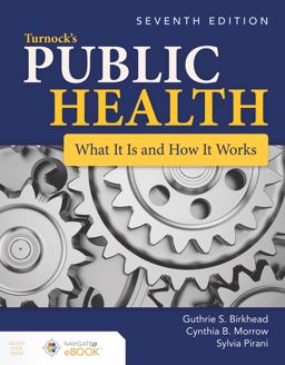 Public Health What It Is and How It Works 7th 9781284181203 Front Cover