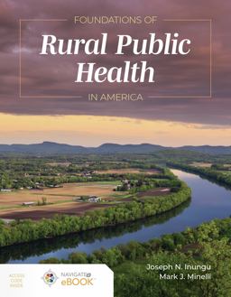 Foundations of Rural Public Health in America  9781284182453 Front Cover