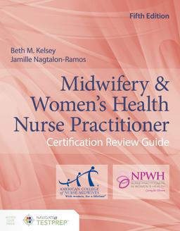 Midwifery and Women's Health Nurse Practitioner Certification Review Guide 5th 9781284183092 Front Cover
