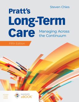Pratt's Long-Term Care Managing Across the Continuum 5th 9781284184334 Front Cover