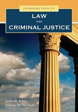 Introduction to Law &amp; Criminal Justice  9781284185478 Front Cover