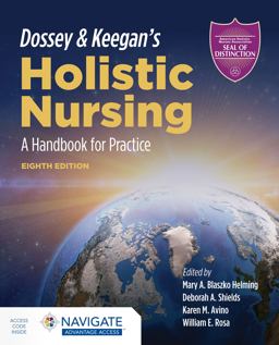 Dossey and Keegan's Holistic Nursing: a Handbook for Practice 8th 9781284196528 Front Cover