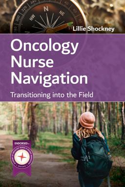 Oncology Nurse Navigation Transitioning into the Field  9781284198607 Front Cover