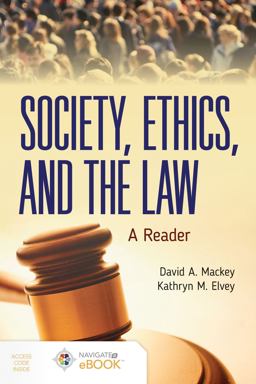 Society, Ethics, and the Law A Reader  9781284199642 Front Cover