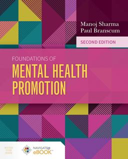 Foundations of Mental Health Promotion Packaged with Companion Website Access Code 2nd 9781284199758 Front Cover