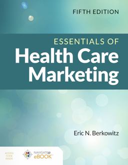 Essentials of Health Care Marketing:  9781284200157 Front Cover