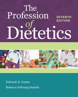 Profession of Dietetics 7th 9781284200188 Front Cover