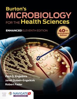 Burton's Microbiology for the Health Sciences, Enhanced Edition with Navigate 2 Premier Access 11th 9781284209952 Front Cover