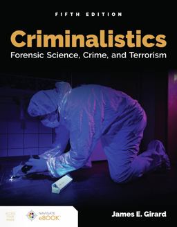 Criminalistics Forensic Science, Crime, and Terrorism 5th 9781284211450 Front Cover