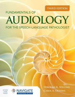 Fundamentals of Audiology for the Speech-Language Pathologist 3rd 9781284222869 Front Cover