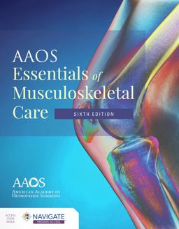 AAOS Essentials of Musculoskeletal Care 6th 9781284223347 Front Cover