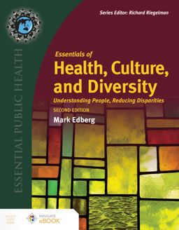 Essentials of Health, Culture, and Diversity Understanding People, Reducing Disparities 2nd 9781284226256 Front Cover