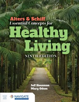 Alters and Schiff Essentials Concepts for Healthy Living 9th 9781284231120 Front Cover