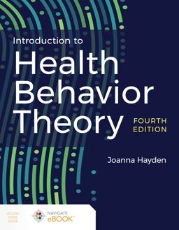 Introduction to Health Behavior Theory 4th 9781284231922 Front Cover