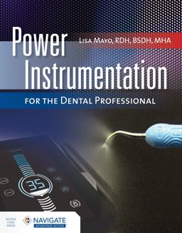 Power Instrumentation for the Dental Professional  9781284235999 Front Cover