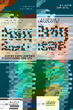 Introduction to Nursing Research Incorporating Evidence-Based Practice 6th 9781284252149 Front Cover