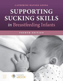 Supporting Sucking Skills in Breastfeeding Infants 4th 9781284255386 Front Cover