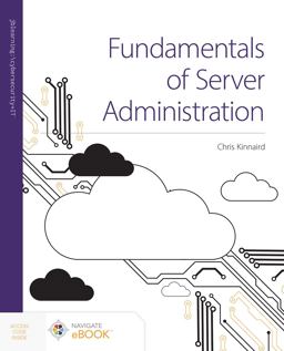     FUNDAMENTALS OF SERVER ADMINISTRATI  9781284261783 Front Cover