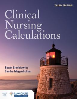 Clinical Nursing Calculations 3rd 9781284287998 Front Cover