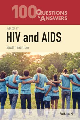 100 Questions and Answers about HIV and AIDS 6th 9781284290783 Front Cover
