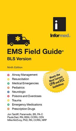 Ems Field Guide: Bls Version - With 2015 Guidelines  9781284321029 Front Cover