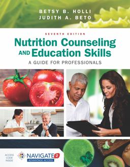Nutrition Counseling and Education Skills: A Guide for Professionals 7th 9781284456882 Front Cover