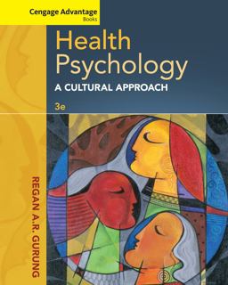 Cengage Advantage Books: Health Psychology 3rd 9781285062129 Front Cover