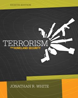 Cengage Advantage Books: Terrorism and Homeland Security 8th 9781285062266 Front Cover