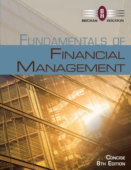 Fundamentals of Financial Management, Concise Edition (with Thomson ONE - Business School Edition, 1 Term (6 Months) Printed Access Card)
