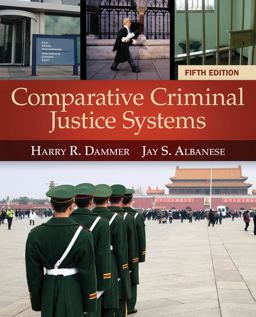 Comparative Criminal Justice Systems 5th 9781285067865 Front Cover