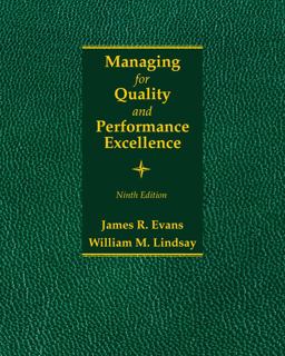 Managing for Quality and Performance Excellence