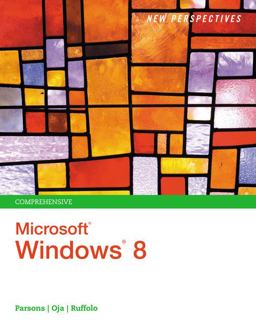 New Perspectives on Microsoft® Windows 8, Comprehensive