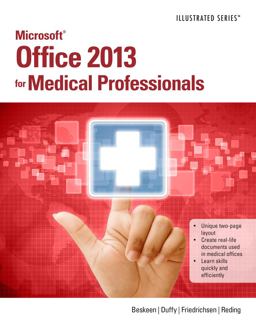 Microsoft Office 2013 for Medical Professionals Illustrated  9781285083902 Front Cover