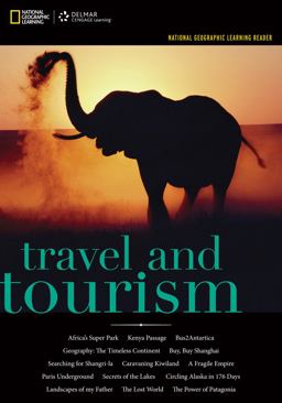 National Geographic Reader: Travel and Tourism (with EBook Printed Access Card)