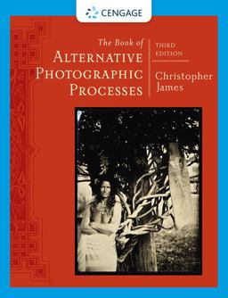 Book of Alternative Photographic Processes 3rd 9781285089317 Front Cover