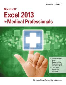 Microsoft Excel 2013 for Medical Professionals  9781285093338 Front Cover