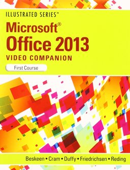 DVD Video Companion for Beskeen's Microsoft Office 2013: Illustrated Introductory, First Course