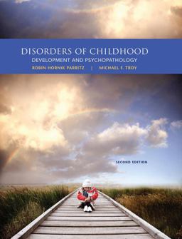 Disorders of Childhood: Development and Psychopathology 2nd 9781285096063 Front Cover