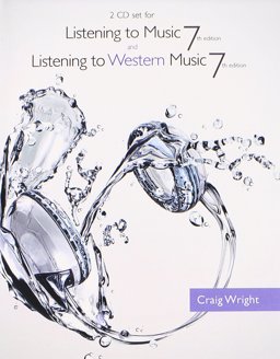 2 CD Set for Wright's Listening to Music, 7th and Listening to Western Music, 7th