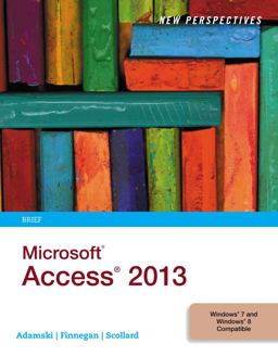New Perspectives on Microsoft Access 2013, Brief  9781285099224 Front Cover