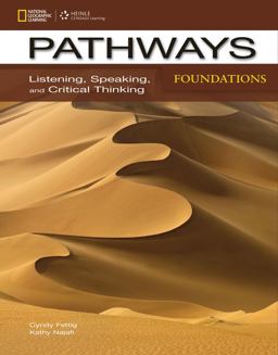Pathways: Listening, Speaking, and Critical Thinking Foundations