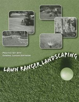 Lawn Ranger Landscaping Practice Set with GL Software Lawn Ranger Landscaping Practice Set with GL Software