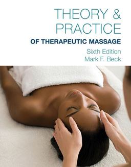 Theory and Practice of Therapeutic Massage:  9781285187587 Front Cover