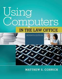 USING COMPUTERS IN LAW OFFICE-TEXT 7th 9781285189727 Front Cover